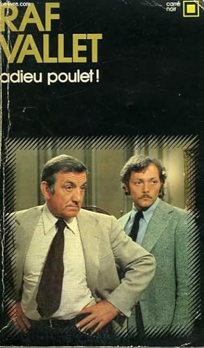 Image du vendeur pour ADIEU POULET ! COLLECTION : CARRE NOIR N 219 mis en vente par Le-Livre