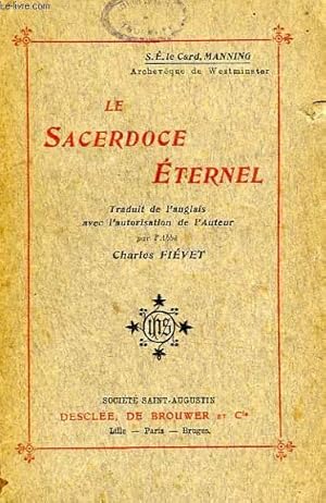 Bild des Verkufers fr LE SACERDOCE ETERNEL zum Verkauf von Le-Livre