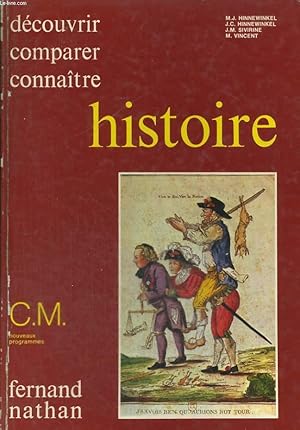 Seller image for HISTOIRE. COURS MOYEN. DECOUVRIR, COMPARER, CONNAITRE. for sale by Le-Livre