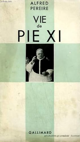 Seller image for VIE DE PIE XI. COLLECTION CATHOLIQUE. for sale by Le-Livre