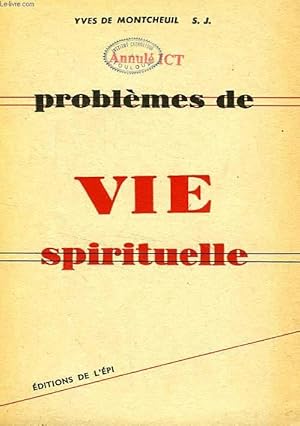 Bild des Verkufers fr PROBLEMES DE VIE SPIRITUELLE zum Verkauf von Le-Livre