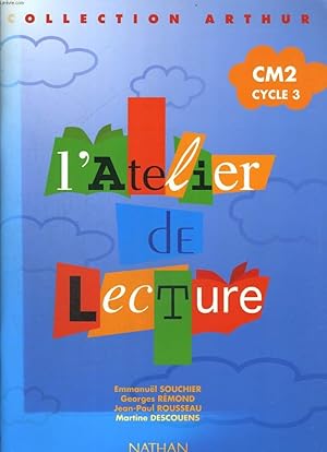 Seller image for L'ATELIER DE LECTURE. CM2 CYCLE 3. for sale by Le-Livre