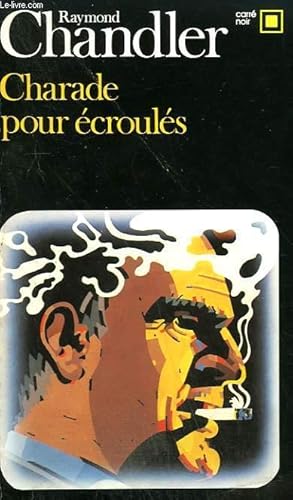 Immagine del venditore per CHARADE POUR ECROULES. COLLECTION : CARRE NOIR N 324 venduto da Le-Livre