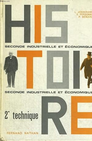 Seller image for HISTOIRE . ENSEIGNEMENT TECHNIQUE. CLASSE DE SECONDE. SECONDE INDUSTRIEEL / SECONDE ECONOMIQUE. PROGRAMME DU 1er JUILLET 1964. for sale by Le-Livre