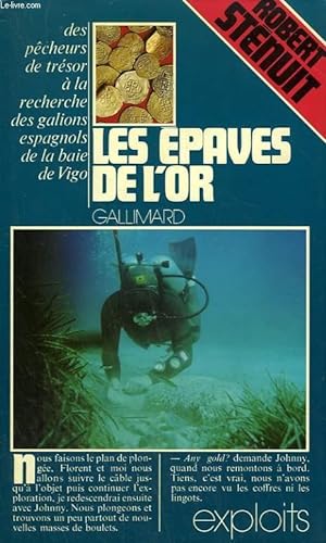 Bild des Verkufers fr LES EPAVES DE L'OR. COLLECTION : EXPLOITS. zum Verkauf von Le-Livre