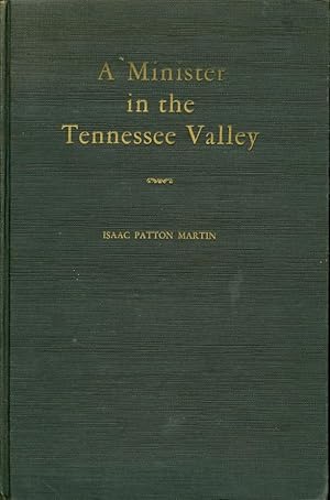 Seller image for A Minister in the Tennessee Valley for sale by The Ridge Books