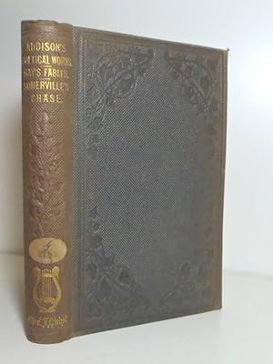 Imagen del vendedor de The Poetical Works of Joseph Addison; Gay's Fables; and Somerville's Chase a la venta por BRIMSTONES