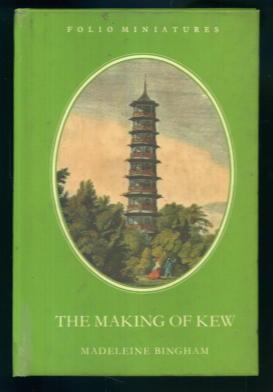 The Making of Kew