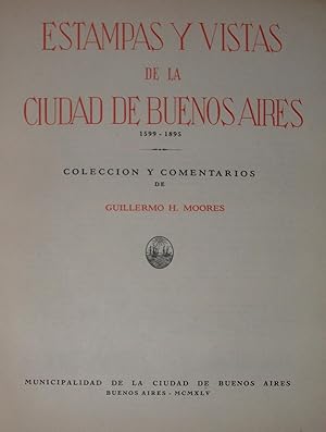 Image du vendeur pour Estampas y Vistas de la Cuidad de Buenos Aires, 1599-1985 mis en vente par LIVRES ESTAMPES DES BAOUS