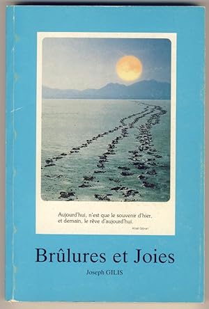 Brûlures et Joies