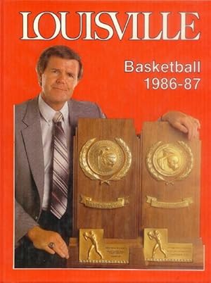 The University of Louisville 1986-87 Basketball Media Guide