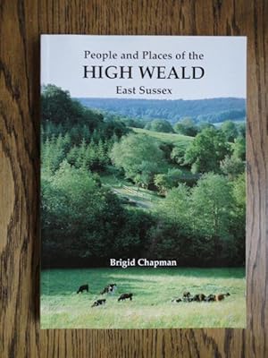 People and Places of the High Weald (East Sussex)