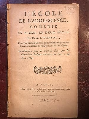 Seller image for L' Ecole De L'Adolescence, Com  die En Prose En Deux Actes, for sale by Three Geese in Flight Celtic Books