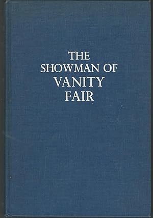 Seller image for The Showman of Vanity Fair: The Life of William Makepeace Thackeray for sale by Dorley House Books, Inc.