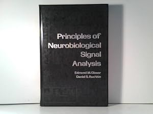 Bild des Verkufers fr Principles of Neurobiological Signal Analysis zum Verkauf von ABC Versand e.K.