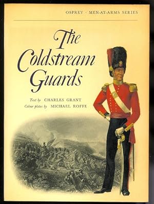 Seller image for THE COLDSTREAM GUARDS. OSPREY MEN-AT-ARMS SERIES. for sale by Capricorn Books