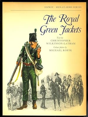 Imagen del vendedor de THE ROYAL GREEN JACKETS. OSPREY MEN-AT-ARMS SERIES. a la venta por Capricorn Books