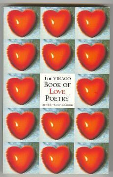 Seller image for THE VIRAGO BOOK OF LOVE POETRY for sale by A Book for all Reasons, PBFA & ibooknet