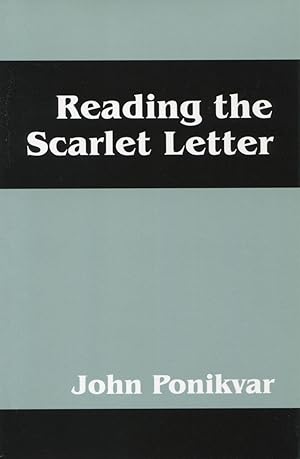 Seller image for Reading the Scarlet Letter for sale by Kenneth A. Himber