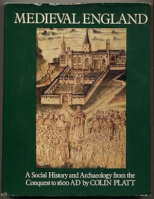 Immagine del venditore per Medieval England: A Social History and Archaeology from the Conquest to 1600 A.D. venduto da Between the Covers-Rare Books, Inc. ABAA