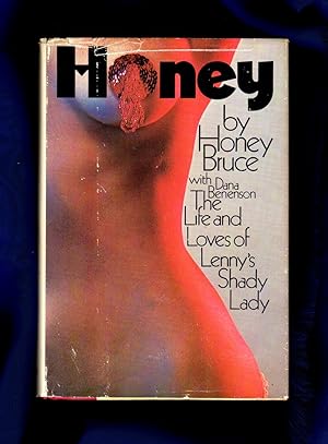 Honey / The Life and Loves of Lenny's Shady Lady (Lenny Bruce)