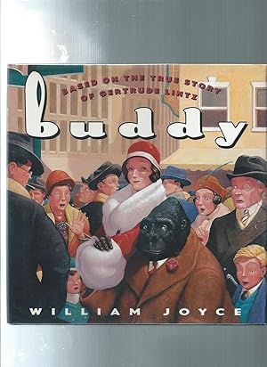 Seller image for BUDDY based on the true story of gertrude lintz for sale by ODDS & ENDS BOOKS