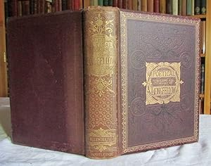 The Poetical Works of Henry Wadsworth Longfellow Illustrated with 180 Designs By Sir John Gilbert...