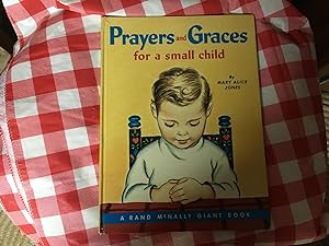 Seller image for PRAYERS AND GRACES FOR A SMALL CHILD for sale by Betty Mittendorf /Tiffany Power BKSLINEN