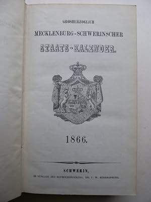 (Grossherzoglich) Grosherzoglich Mecklenburg-Schwerinischer Staats-Kalender 1866. Erster Theil: P...