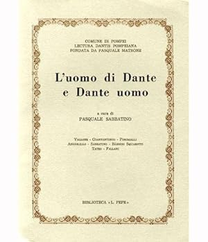Seller image for L'uomo di Dante e Dante uomo. for sale by LIBET - Libreria del Riacquisto
