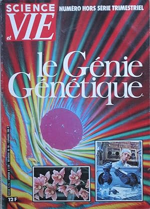 SCIENCE ET VIE: Hors Série numéro 133: Le Génie génétique (1980)