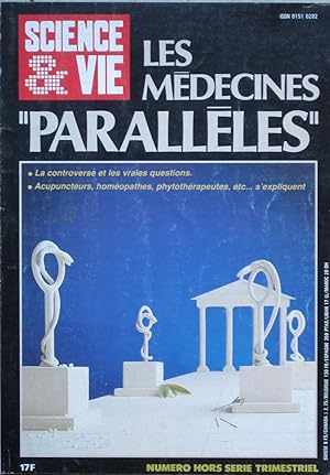 SCIENCE ET VIE: Hors Série numéro 150: Les Médecines "parallèles" (1985)
