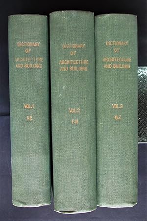 Image du vendeur pour A Dictionary of Architecture and Building 3 Volume Set mis en vente par Design Books