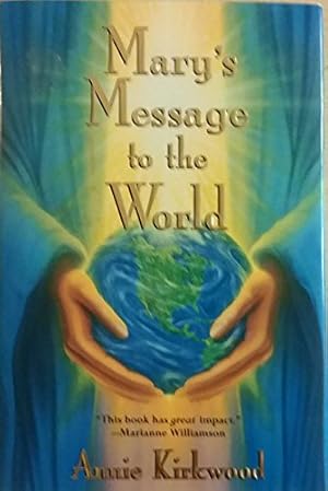 Immagine del venditore per Mary's Message to the World venduto da The Book House, Inc.  - St. Louis