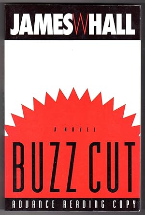 Buzz Cut [COLLECTIBLE ADVANCE READING COPY]