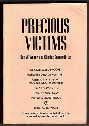 Bild des Verkufers fr Precious Victims [COLLECTIBLE UNCORRECTED PROOFS] zum Verkauf von Cameron-Wolfe Booksellers