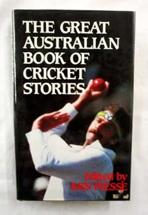 Bild des Verkufers fr The Great Australian Book of Cricket Stories zum Verkauf von Adelaide Booksellers