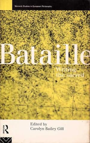 Seller image for Bataille: Writing the Sacred for sale by Goulds Book Arcade, Sydney