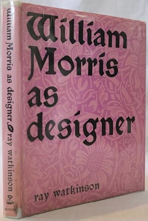 Seller image for William Morris as Designer for sale by The Book Collector, Inc. ABAA, ILAB