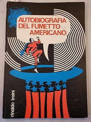 Bild des Verkufers fr Autobiografia Del Fumetto Americano zum Verkauf von WellRead Books A.B.A.A.