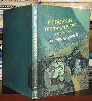 Immagine del venditore per GUDGEKIN THE THISTLE GIRL And Other Tales venduto da Rare Book Cellar