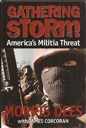 Gathering Storm: America's Militia Threat (signed bookplate)