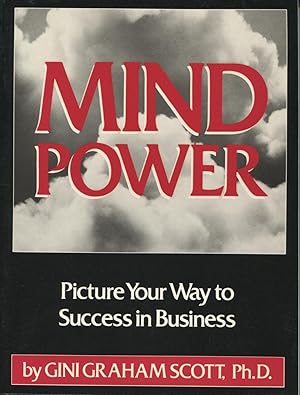 Immagine del venditore per Mind Power: Picture Your Way to Success in Business venduto da Kenneth A. Himber