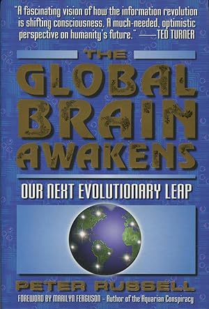 Immagine del venditore per The Global Brain Awakens: Our Next Evolutionary Leap venduto da Kenneth A. Himber
