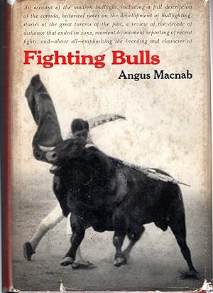 Seller image for Fighting Bulls: An Account of the Bullfight for sale by Dorley House Books, Inc.