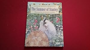 Seller image for THE SUMMER OF STANLEY for sale by Betty Mittendorf /Tiffany Power BKSLINEN