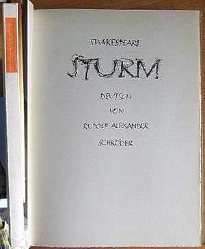 Sturm. [William] Shakespeare. Dt. v. Rudolf Alexander Schröder [letzte Fassg. Die Ill. zeichnete ...