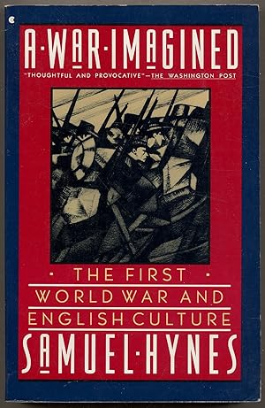 Bild des Verkufers fr A War Imagined: The First World War and English Culture zum Verkauf von Between the Covers-Rare Books, Inc. ABAA