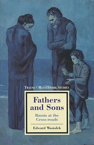 Fathers and Sons: Russia at the Cross-Roads