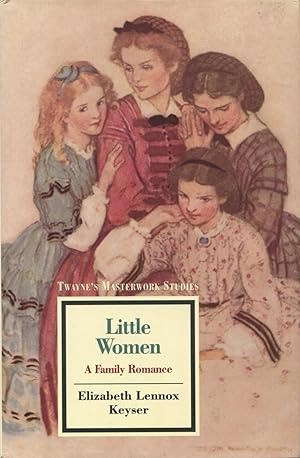 Little Women: A Family Romance